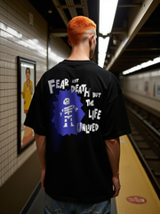 FEAR NOT DEATH / Oversized T-shirt